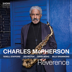 Review of Charles McPherson: Reverence