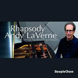 Review of Andy Laverne: Rhapsody