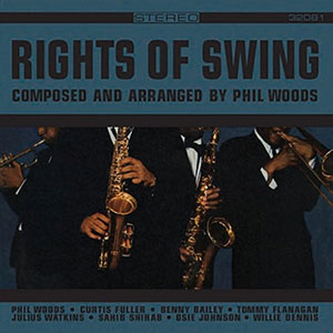 Review of Phil Woods: Rights of Swing