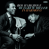 Review of Roy Hargrove & Mulgrew Miller: In Harmony