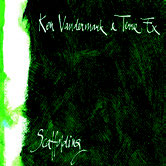 Review of Ken Vandermark & Terrie Ex: Scaffolding