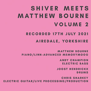 Review of Shiver: Shiver Meets Matthew Bourne Volume 2