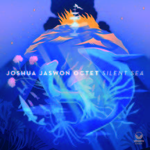 Review of Joshua Jaswon Octet: Silent Sea
