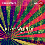 Review of Kenny Werner: Solo In Stuttgart