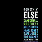 Review of Miles Davis & Cannonball Adderley: Somethin' Else