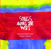 Review of Raymond MacDonald/Marilyn Crispell: Songs Along The Way