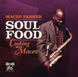 Maceo Parker: Soul Food – Cooking With Maceo