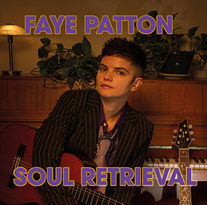 Review of Faye Patton: Soul Retrieval