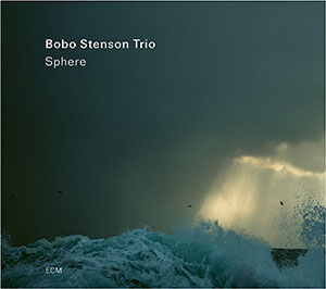 Review of Bobo Stenson Trio: Sphere