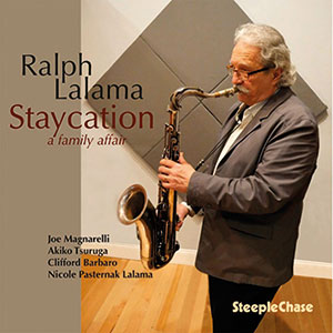 Review of Ralph Lalama: Staycation