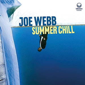 Review of Joe Webb: Summer Chill