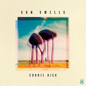 Review of Corrie Dick: Sun Swells