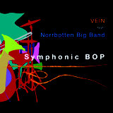 Review of VEIN featuring Norrbotten Big Band: Symphonic Bop