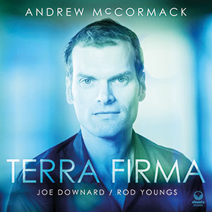 Review of Andrew McCormack Trio: Terra Firma