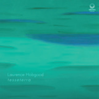 Review of Laurence Hobgood: Tesseterra