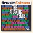 Review of Ornette Coleman: The Atlantic Years