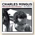 Review of Charles Mingus: The Clown + Pithecanthropus Erectus