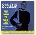 Review of Ornette Coleman: The Road To Free Jazz: The Early Years 1958-61