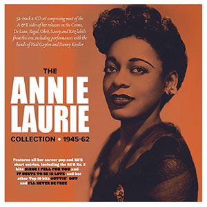 Review of Annie Laurie: The Annie Laurie Collection 1945-62