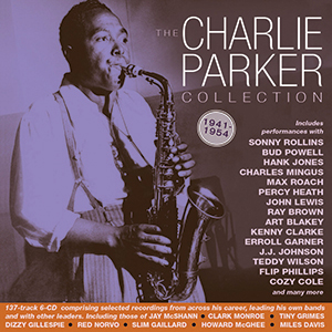 Review of Charlie Parker: The Charlie Parker Collection