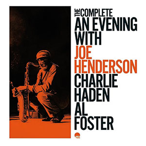 Review of Joe Henderson: The Complete An Evening with Joe Henderson
