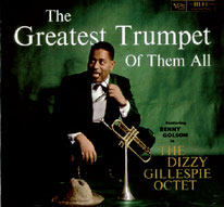 Review of Dizzy Gillespie: The Greatest Trumpet Of Them All