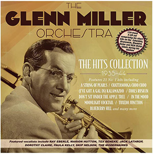 Review of Glenn Miller: The Hits Collection 1935-44