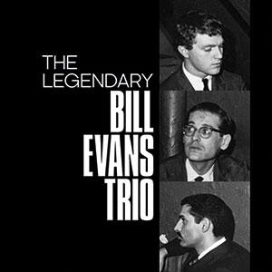 Review of Bill Evans: The Legendary Bill Evans Trio