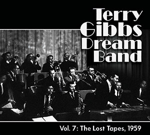 Review of Terry Gibbs Dream Band: Vol.7: The Lost Tapes, 1959