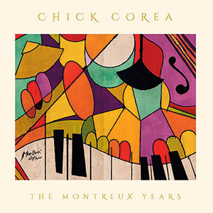 Review of Chick Corea: The Montreux Years
