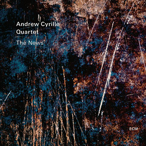 Review of Andrew Cyrille Quartet: The News