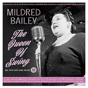 Review of Mildred Bailey: The Queen of Swing 1929-1947