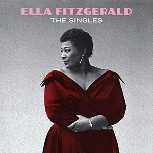 Review of Ella Fitzgerald: The Singles