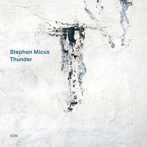 Review of Stephan Micus: Thunder