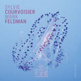 Review of Sylvie Courvoisier/Mark Feldman: Time Gone Out