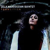 Review of Zela Margossian Quintet: Transition