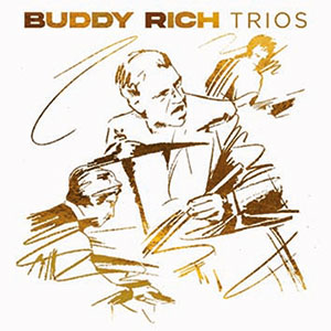 Review of Buddy Rich: Trios