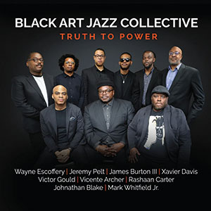 Review of Black power!: Black Art Jazz Collective: Truth to Power