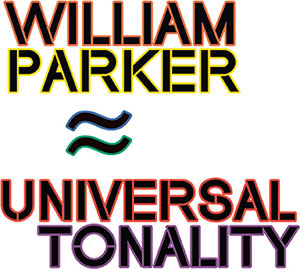 Review of William Parker: Universal Tonality