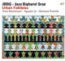 Review of JBBG – Jazz Big Band Graz: Urban Folktales