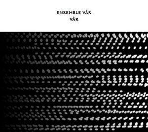 Review of Ensemble Vår: Vår