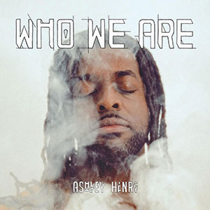 Review of Ashley Henry: Who We Are