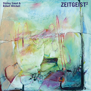 Review of Shirley Smart & Robert Mitchell: Zeitgeist2