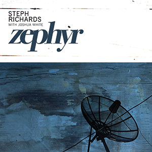 Review of Steph Richards with Joshua White: Zephyr