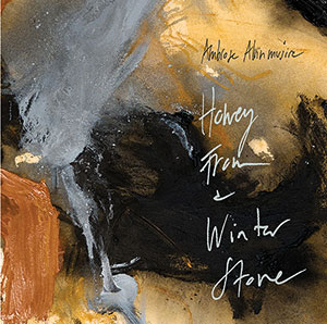 Review of Ambrose Akinmusire: honey from a winter stone