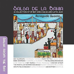 Review of Salsa de la Bahia: A Collection of SF Bay Area Salsa and Latin Jazz