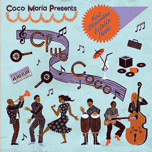 Review of Club Coco – New Dimensions in Latin Music