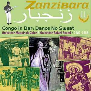 Review of Zanzibara 11: Congo in Dar: Dance No Sweat