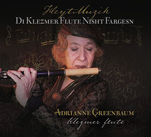 Review of Di Klezmer Flute Nisht Fargesn