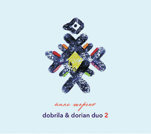 Review of Dobrila & Dorian Duo Two